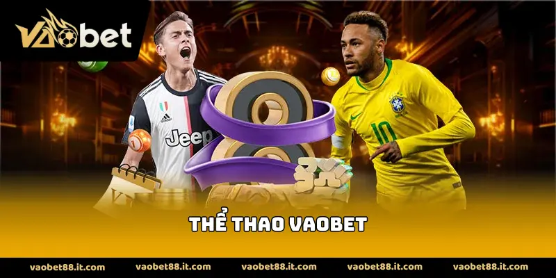 Thể thao vaobet