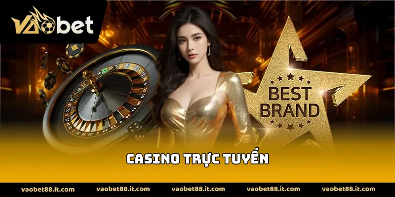 Casino Trực Tuyến